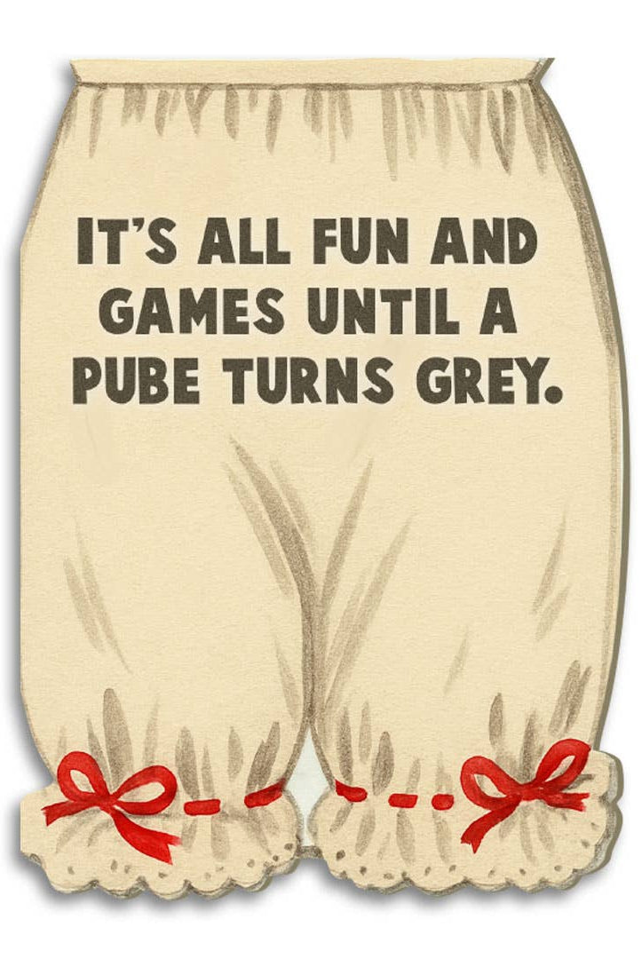 It’s All Fun and Games Until... - Funny Birthday Card-11- Gift/Home-Bad Betty Greeting Co.-Usher & Co - Women's Boutique Located in Atoka, OK and Durant, OK