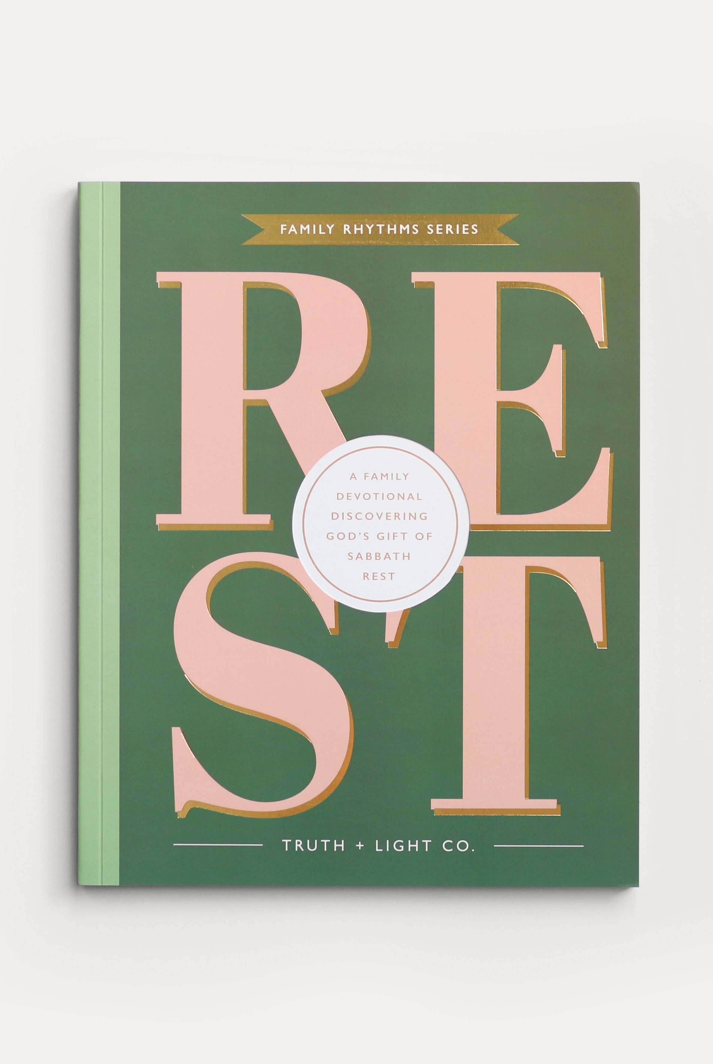 Rest: A 30-Day Family Devotional on God’s Gift of Sabbath-11- Gift/Home-Truth and Light-Usher & Co - Women's Boutique Located in Atoka, OK and Durant, OK