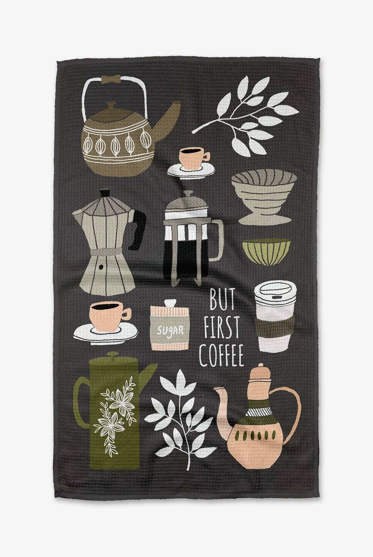 But First, Coffee Tea Towel-Kitchen Textiles-Geometry-Usher & Co - Women's Boutique Located in Atoka, OK and Durant, OK