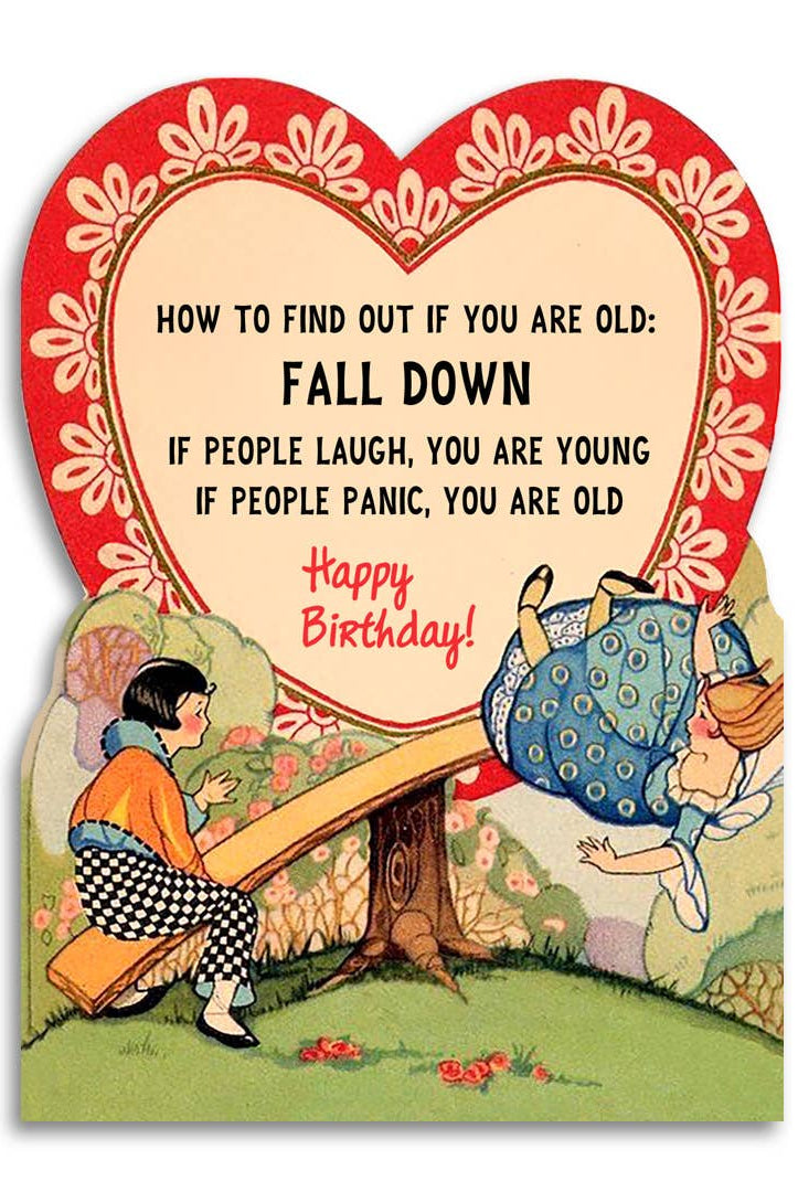 How to Find Out if You Are Old - Funny Birthday Card-11- Gift/Home-Bad Betty Greeting Co.-Usher & Co - Women's Boutique Located in Atoka, OK and Durant, OK