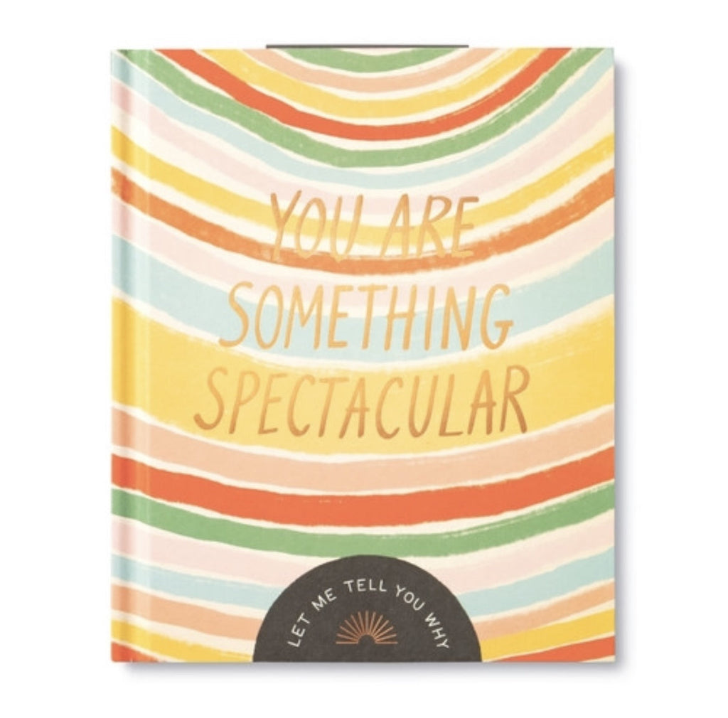 YOU ARE SOMETHING SPECTACULAR-Books-Compendium-Usher & Co - Women's Boutique Located in Atoka, OK and Durant, OK
