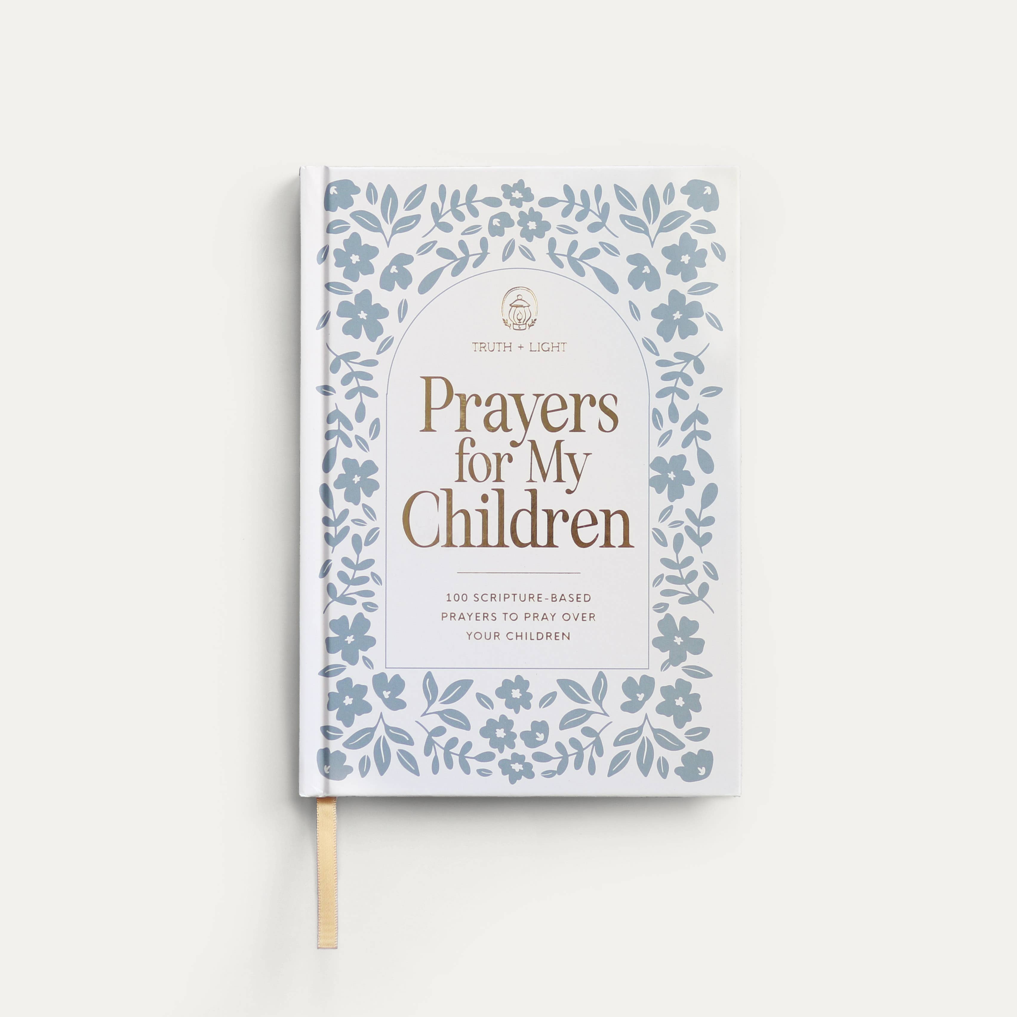 Prayers for My Children: 100 Prayers to Pray over Your Kids-11- Gift/Home-Truth and Light-Usher & Co - Women's Boutique Located in Atoka, OK and Durant, OK