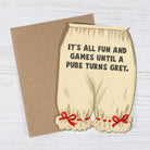 It’s All Fun and Games Until... - Funny Birthday Card-11- Gift/Home-Bad Betty Greeting Co.-Usher & Co - Women's Boutique Located in Atoka, OK and Durant, OK
