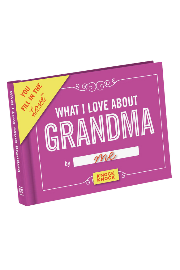Fill In The Love Book-What I Love About Grandma-Gifts-Knock Knock-Usher & Co - Women's Boutique Located in Atoka, OK and Durant, OK