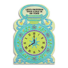 Funny Belated Greeting Card - Let's Pretend This Is On Time-11- Gift/Home-Bad Betty Greeting Co.-Usher & Co - Women's Boutique Located in Atoka, OK and Durant, OK