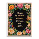 Please Be Patient with Me, I'm from the 1900's - Funny Card-11- Gift/Home-Bad Betty Greeting Co.-Usher & Co - Women's Boutique Located in Atoka, OK and Durant, OK