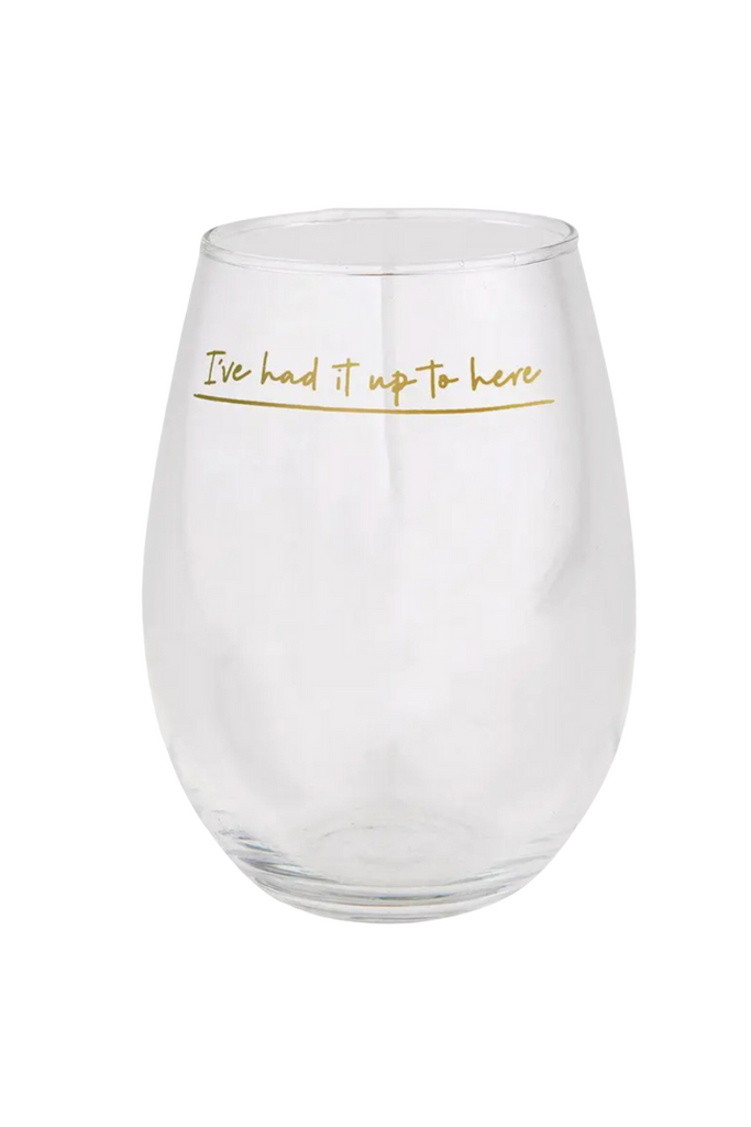 Jumbo Wine Glass-Had It Up To Here-Gifts-Slant-Usher & Co - Women's Boutique Located in Atoka, OK and Durant, OK