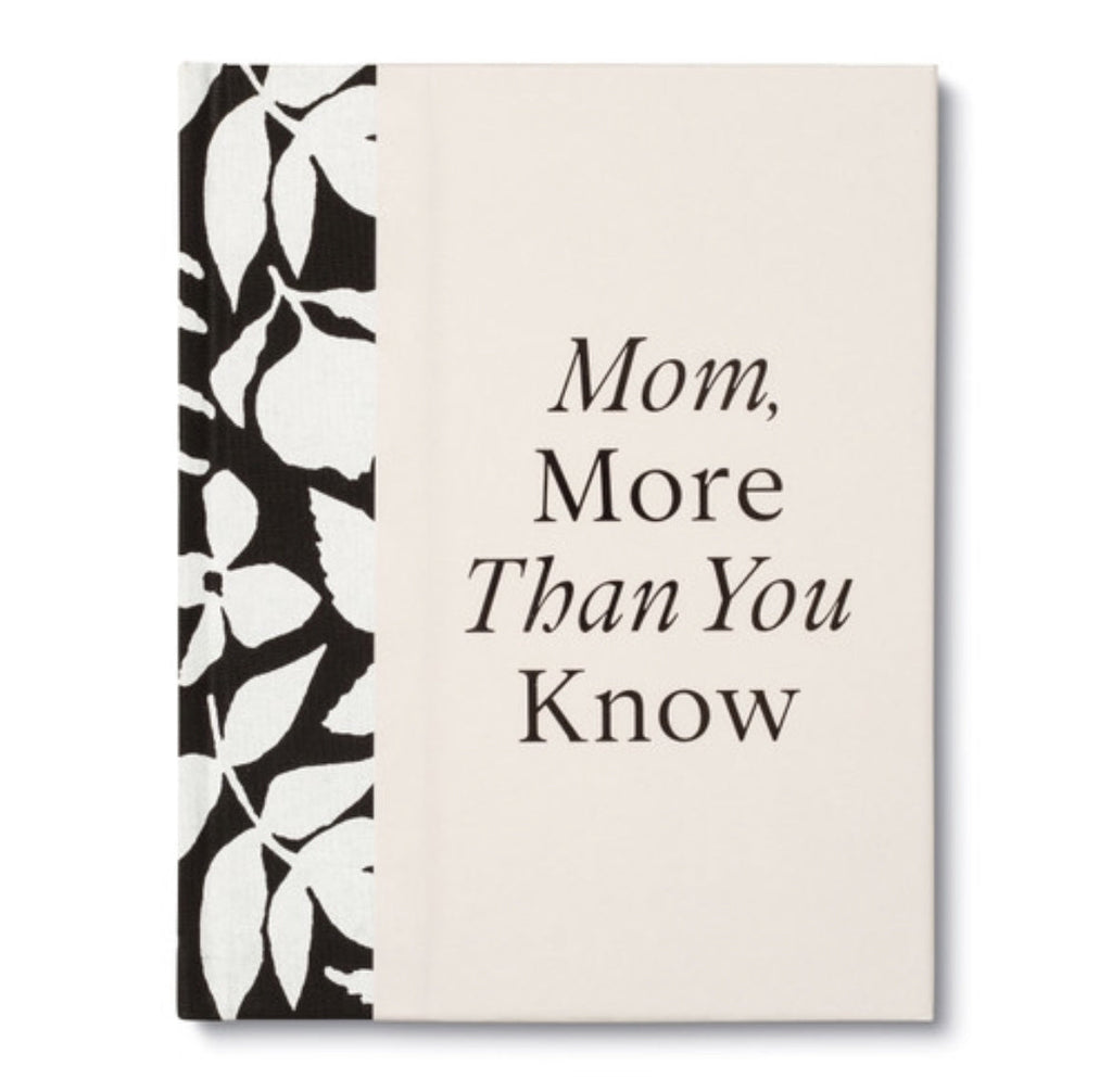 MOM, MORE THAN YOU KNOW-Books-Compendium-Usher & Co - Women's Boutique Located in Atoka, OK and Durant, OK